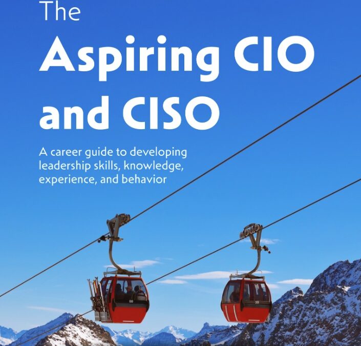 The First 90 Days Are Crucial for the CISO and CIO